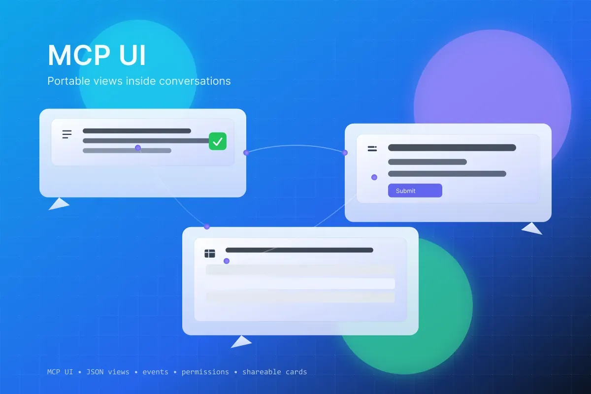 MCP UI: How the Next Web Gets Embedded Inside AI Chat